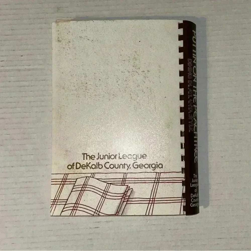 Junior League of DeKalb County GA Cookbook Puttin on the Peachtree 2nd Ed 1980